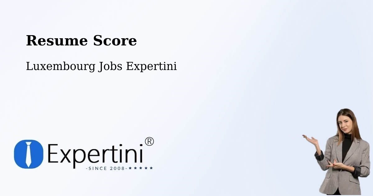 Resume Score & Job Description Match Tool – Kehlen - Luxembourg Jobs Expertini